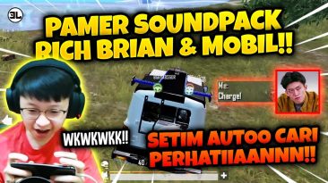 AKHIRNYA Bang EJ PAKE SOUNDPACK RICH BRIAN!! SETIM LANGSUNG CARI PERHATIAANN!