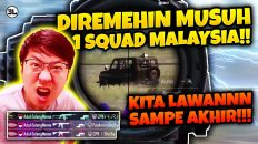Bang EJ DIREMEHIN MUSUH 1 SQUAD DARI MALAYSIA DI AKHIR ZONA!! KITA BALASS!!