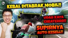 Bang EJ KAYAK CHEATER!! KEBAL DITABRAK MOBIL DIDEPAN MATA!! SAMPE KAGET SENDIRI!!