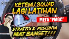 BennyMoza KETEMU SQUAD LAGI LATIHAN META “PMGC” STRATEGY