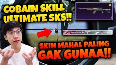 SKIN SKS ULTIMATEE Bang EJ AKHIRNYA KEPAKE TAPI GAK GUNA