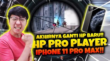 AKHIRNYA BANG EJ PAKE HP PARA PRO PLAYERR IPHONE 11 PRO MAX