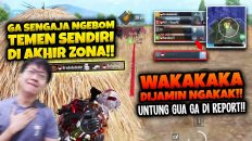 BANG EJ NGEBOM TEMEN SENDIRI DI PERANG ZONA AKHIR