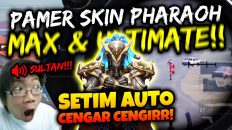 BANG EJ PAMER SKIN ULTIMATE PHARAOH MAX DAN ULTIMATE SKIN