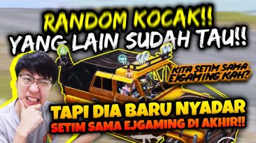 BANG EJ KETEMU RANDOM KOCAK BARU NYADAR KETEMU EJGAMING DI AKHIR