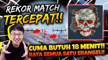 REKOR MATCH TERCEPAT BANG EJ CUMA 18 MENIT