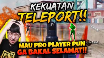 BANG EJ KENA PRANK TELEPORT DARI TENCENT