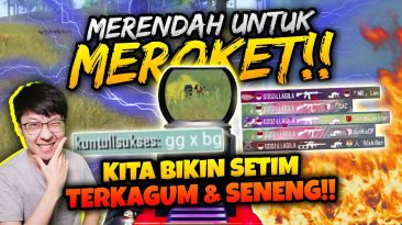 MERENDAH UNTUK MEROKET BANG EJ BIKIN SETIM KAGUM DAN SENENG