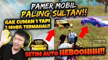 BANG EJ PAMER MOBIL PALING SULTAN GAK CUMA 1 TAPI 2