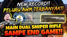 NEW RECORD BANG EJ PELURU AWM HAMPIR 100 DUAL SNIPER SAMPE AKHIRR