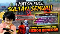 1 MATCH ISI SULTAN SEMUA SAMPE ADA CHEATER